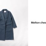 【商品紹介】Melton chesterfield coat