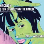 Breaking the canon – Day 1