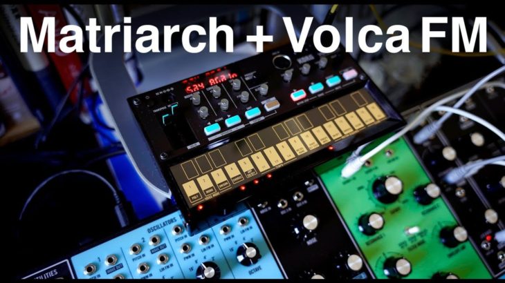 Moog Matriarch + KORG Volca fm | Slow Grid