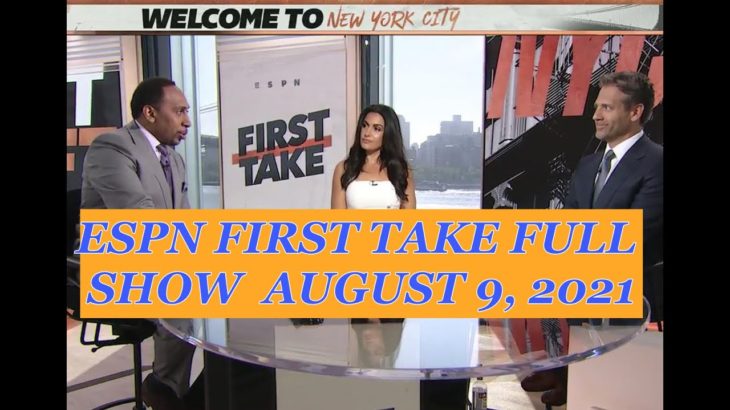 ESPN FIRST TAKE FULL August 9 2021 | Stephen A smith & Max get Heated regarding Free Agency Debate